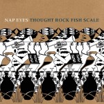 Nap Eyes: Thought Rock Fish Scale (PoB-024) Nap Eyes: Thought Rock Fish Scale (PoB-024)
