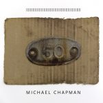 Michael Chapman: 50 (PoB-029) Michael Chapman: 50 (PoB-029)