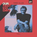 Terry Allen Premieres "Stroll" for Our First 100 Days. Terry Allen Premieres "Stroll" for Our First 100 Days.