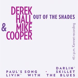 Mike Cooper & Derek Hall: <em>Out of the Shades</em> (ON SALE)